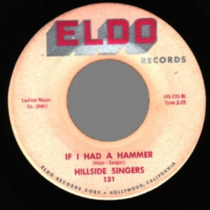 Hillside Singers - If I Had A Hammer / On A Hillside In Virginia - 45 - Vinyl - 45''