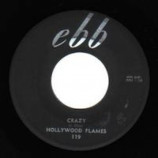 Hollywood Flames - Buzz Buzz Buzz / Crazy - 45