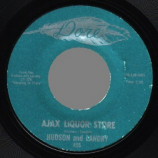 Hudson & Landry - The Hippie & The Redneck / Ajax Liquor Store - 45