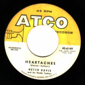 Hutch Davie & His Honky Tonkers - Sweet Georgia Brown / Heartaches - 45 - Vinyl - 45''