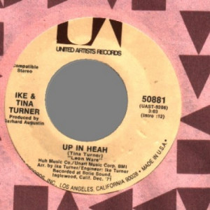 Ike & Tina Turner - Doo Wah Ditty / Up In Heah - 45 - Vinyl - 45''