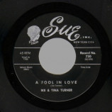 Ike & Tina Turner - The Way You Love Me / A Fool In Love - 45