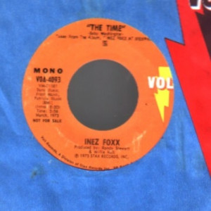 Inez Foxx - One Woman's Man / The Time - 45 - Vinyl - 45''