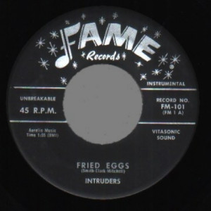 Intruders - Fried Eggs / Jefferie's Rock - 45 - Vinyl - 45''