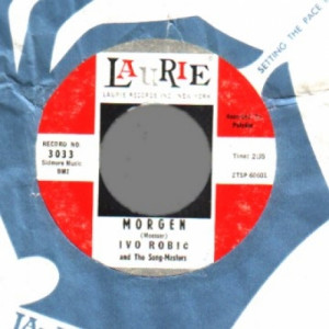 Ivo Robic & The Song Masters - Morgen / Ay Ay Ay Paloma - 45 - Vinyl - 45''