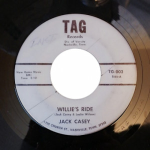 Jack Casey  - Willie's Ride / (Right Before My Eyes) You Walked Away  - Vinyl - 7"