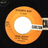 Jack Scott - Save My Soul / Goodbye Baby - 45