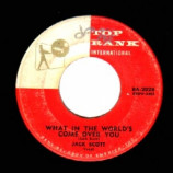 Jack Scott - What In The World's Come Over You / Baby Baby - 45