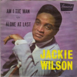 Jackie Wilson - Am I The Man / Alone At Last - 7