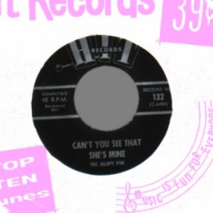 Jalopy Five / The Roamers - Can't You See That She's Mine / Little Old Lady (from Pasadena) - 45 - Vinyl - 45''