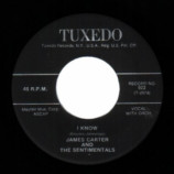 James Carter & The Sentimentals - I Know / Hey, Baby, Hey - 45