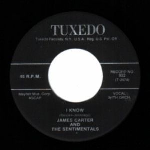 James Carter & The Sentimentals - I Know / Hey, Baby, Hey - 45 - Vinyl - 45''