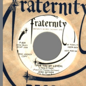 Jere Snyder - One Million Dollars / For You My Lover - 45 - Vinyl - 45''