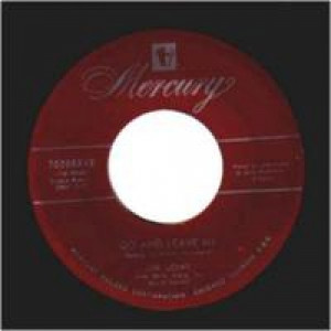 Jim Lowe - Pretty Fickle Darlin / Go And Leave Me - 45 - Vinyl - 45''