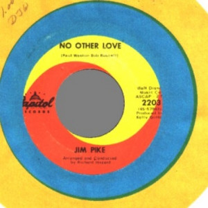 Jim Pike - Holly / No Other Love - 45 - Vinyl - 45''