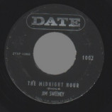 Jim Sweeney - Midnight Hour / Till The Right One Comes Along - 45