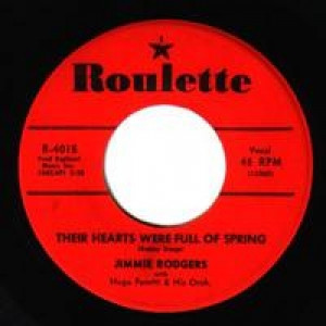 Jimmie Rodgers - Honeycomb / Hearts Were Full Of Spring - 45 - Vinyl - 45''
