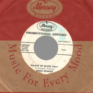 Jimmie Skinner - Walkin' My Blues Away / Dark Hollow - 45 - Vinyl - 45''