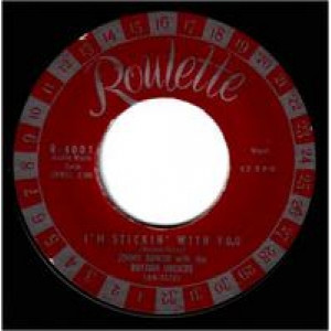 Jimmy Bowen With The Rhythm Orchids - I'm Stickin' With You / Ever Lovin' Fingers - 45 - Vinyl - 45''