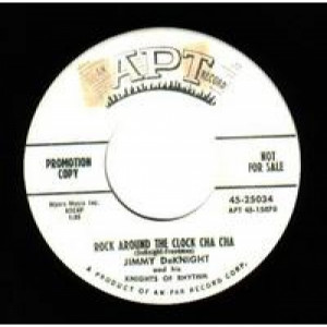 Jimmy Deknight & His Knights Of Rhythm - Rock Around The Clock / Rock Around The Clock Cha Cha - 45 - Vinyl - 45''