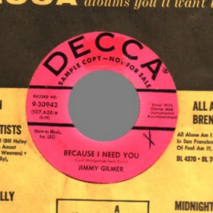 Jimmy Gilmer - Look Alive / Because I Need You - 45 - Vinyl - 45''