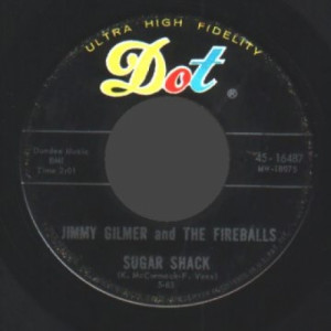 Jimmy Gilmer & The Fireballs - Sugar Shack / My Heart Is Free - 45 - Vinyl - 45''