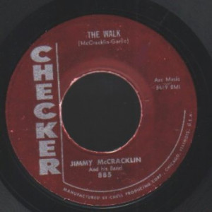 Jimmy Mccracklin - The Walk / I'm Too Blame - 45 - Vinyl - 45''