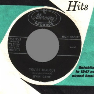 Jivin' Gene & The Jokers - Go On Go On / You're Jealous - 45 - Vinyl - 45''