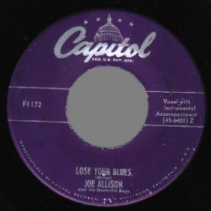 Joe Allison - Lose Your Blues / I'm The One Who Loves You - 45 - Vinyl - 45''