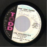Joe Henderson - Snap Your Fingers / If You See Me Cry - 45