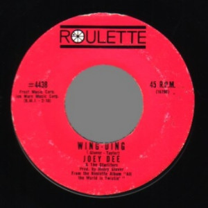 Joey Dee & The Starliters - What Kind Of Love Is This / Wing Ding - 45 - Vinyl - 45''