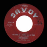 John Bennings - Who Cares / I'm Living In A World All My Own - 45
