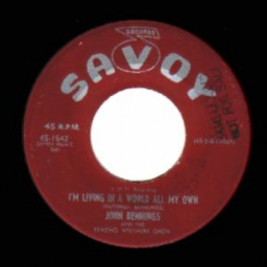 John Bennings - Who Cares / I'm Living In A World All My Own - 45 - Vinyl - 45''