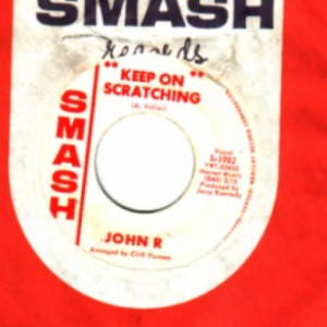 John R - Keep On Scratching / Mo Jo Blues - 45 - Vinyl - 45''