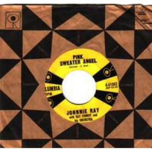 Johnnie Ray - Pink Sweater Angel / Texas Tambourine - 45 - Vinyl - 45''