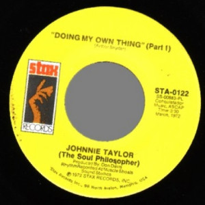 Johnnie Taylor - Doing My Own Thing Pt 1 / Pt 2 - 45 - Vinyl - 45''