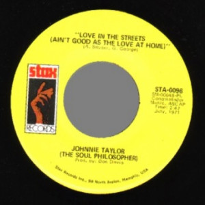 Johnnie Taylor - Hijackin Love / Love In The Streets - 45 - Vinyl - 45''