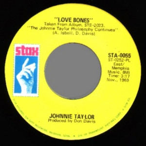 Johnnie Taylor - Mr Nobody Is Somebody / Love Bones - 45 - Vinyl - 45''