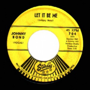 Johnny Bond - Let It Be Me / 10 Little Bottles - 45 - Vinyl - 45''