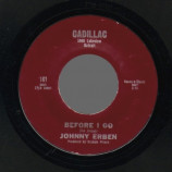 Johnny Erben - Before I Go / Don't Be Fooled Pretty Face - 45