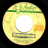 Johnny Olenn & The Blockbusters - For The First Time / My Sweetie Pie - 45