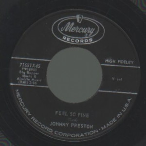 Johnny Preston - I'm Starting To Go Steady / Feel So Fine - 45 - Vinyl - 45''