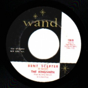 Kingsmen - Bent Scepter / Money - 45 - Vinyl - 45''