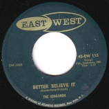 Kingsmen - Better Believe It / Week End - 45