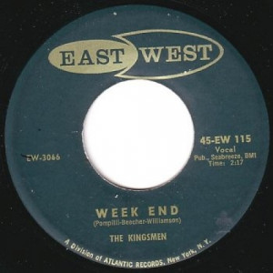 Kingsmen - Weekend / Better Believe It - 45 - Vinyl - 45''