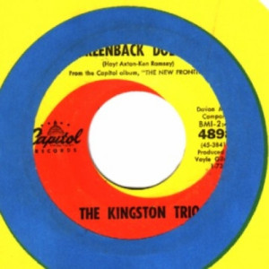 Kingston Trio - Greenback Dollar / The New Frontier - 45 - Vinyl - 45''