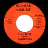 Larktones / Dubs - The Letter / This To Me Is Love - 45