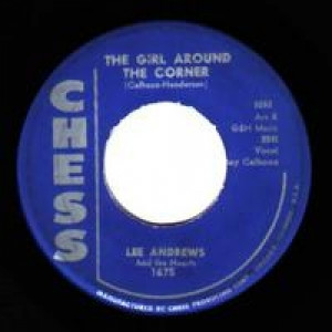 Lee Andrews & The Hearts - Tear Drops / The Girl Around The Corner - 45 - Vinyl - 45''