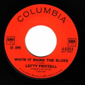 Lefty Frizzell - Saginaw, Michigan / When It Rains The Blues - 45 - Vinyl - 45''