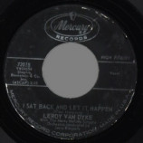 Leroy Van Dyke - I Sat Back And Let It Happen / Long Must You Keep Me A Secret - 45
